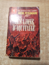Les lions d'Aquitaine