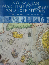 Norwegian maritime explorers and expeditions over the past thousands years