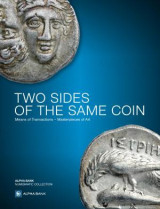 Two sides of the same coin - Means of Transactions – Masterpieces of Art
