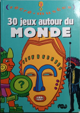30 jeux autour du monde