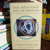 The Messianic Idea in Judaism