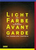 Licht und Farbe in der russischen Avantgarde