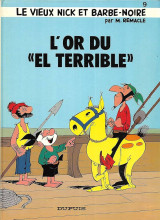 Le vieux Nick et Barbe-noire / L'or du " El terrible " Board book – Jan. 1 1991