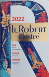 Le Robert illustré et son dictionnaire numérique 2022