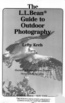 The L.L. Bean Guide to Outdoor Photography