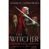 Crossroads of Ravens: The Witcher