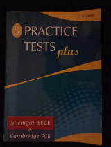 Practice Test Plus Michigan Ecce & Cambridge Fce