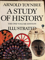 A Study of History. The One-Volume Edition