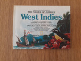 The making of America. West Indies