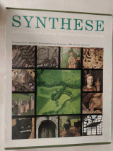 Synthese - Twelve Facets of Culture and Nature In South Limburg