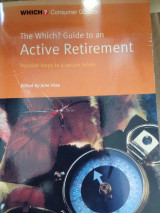The which? Guide to an active retirement