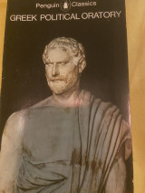 Greek political oratory- Demosthenes, Lydia’s, Isocrates, Andocides
