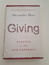 Giving: Purpose Is the New Currency