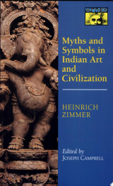Myths and Symbols in Indian Art and Civilization