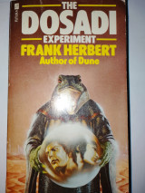 The Dosadi Experiment