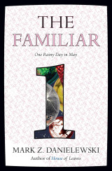 The Familiar Vol. 1