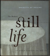 Objects of Desire - the Modern Still Life