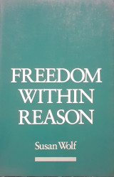 Freedom within Reason