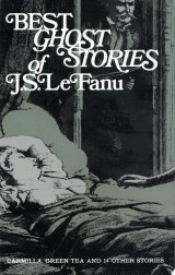 Best Ghost Stories of J. S. LeFanu