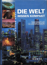 Die Welt – Wissen kompakt Taschenatlas und Länderlexikon