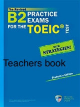 B2 Practice Exams Toeic Test Teacher's Book (+ CD (5))