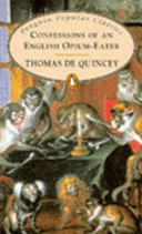 Confessions of an English Opium-eater