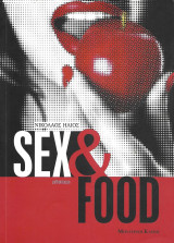 Sex & Food: Μυθιστόρημα