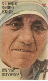 Something Beautiful for God: Mother Teresa of Calcutta Paperback