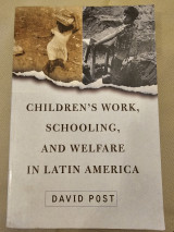 Children's Work, Schooling, And Welfare in Latin America