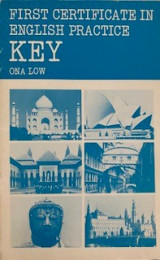 First Certificate in English Practice Key