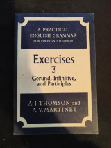 A Practical English Grammar for Foreign Students Exercises 3