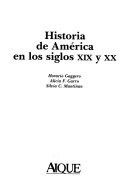 Historia de América en los siglos XIX y XX