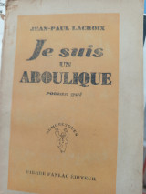 Je suis un aboulique