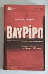 Bay Pipo. Bir MIT gorevlisinin siradisi yasami.