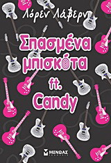 Σπασμένα μπισκότα ft. Candy