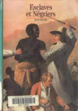Esclaves et négriers