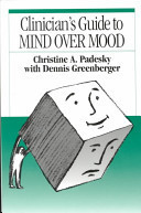 Clinician's Guide to Mind Over Mood
