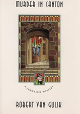 Murder in Canton - A Judge Dee Mystery