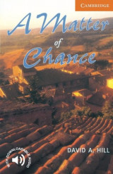 A Matter of Chance Level 4 (Cambridge English Readers)