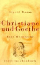 Christiane und Goethe