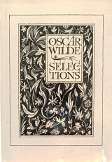 Oscar Wilde Selections (volume one)