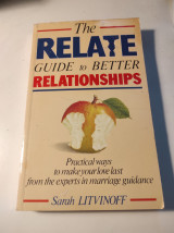 The Relate Guide to Better Relationships