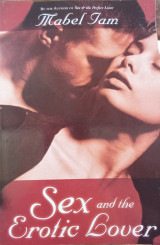 Sex and the Erotic Lover
