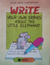 Write Your Own Stories About The Little Elephant