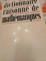 Dictionnaire raisonne de mathematiques