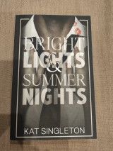 Bright lights and summer nights