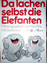 Da lachen selbst die Elefanten