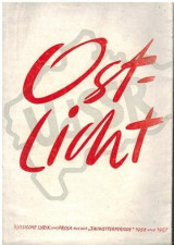 Ostlicht. Russische Lyrik und Prosa 1956 - 1957