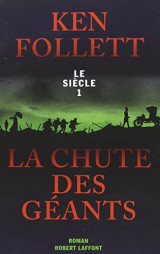 Le Siecle Tome 1 La Chute Des Geants