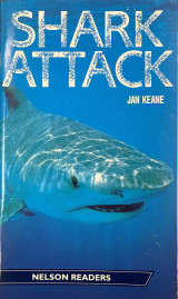 Shark Attack - Nelson Readers Level 2 vocabulary range 600 words
